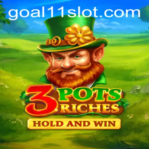 Unveiling the Engaging World of 3potsRiches: A Modern Gaming Experience with Goal11